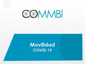Plan de movilidad COVID-19